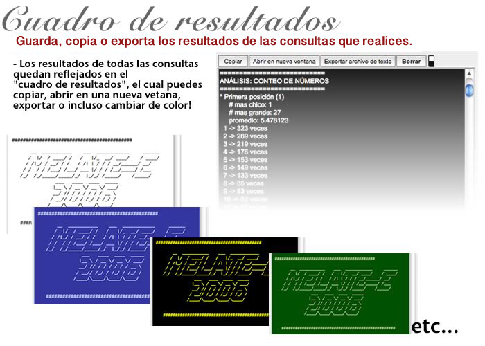 Cuadro de resultados. Guarda, copia o exporta los resultados de las consultas que realices